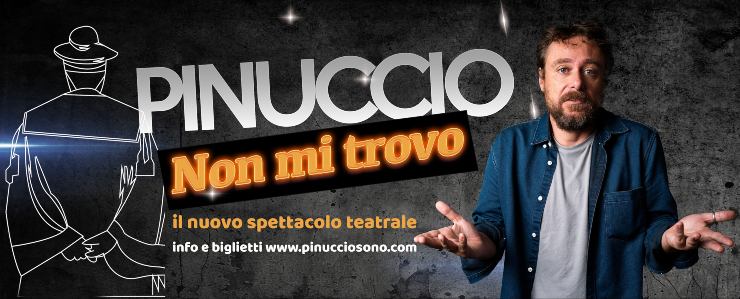 La locandina dello spettacolo teatrale "Non mi trovo" di Alessio Giannone, in arte Pinuccio (Crediti: foto dal profilo Facebook di Pinuccio) 